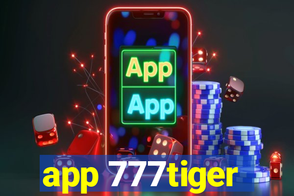 app 777tiger